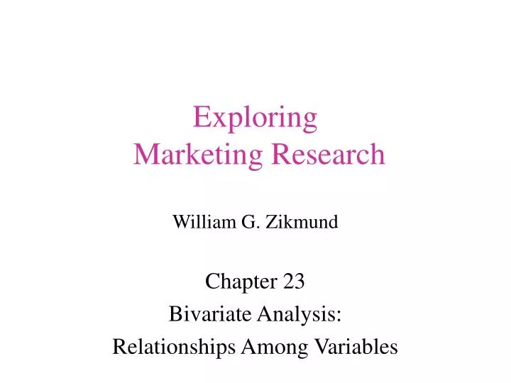 exploring marketing research william g zikmund