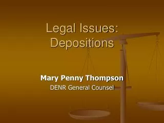 Legal Issues: Depositions