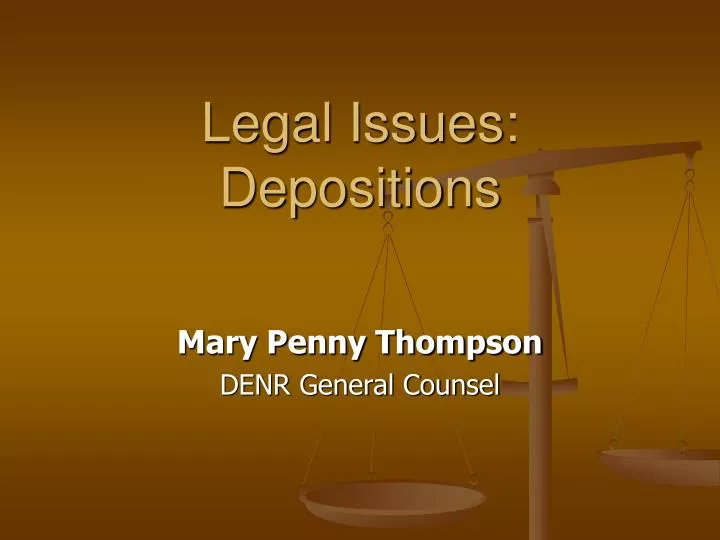 legal issues depositions