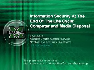 Information Security At The End Of The Life Cycle: Computer and Media Disposal