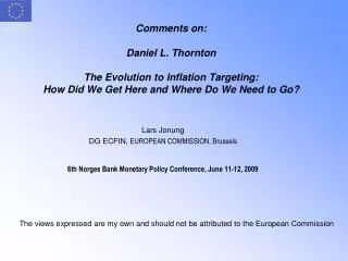 Lars Jonung DG ECFIN, EUROPEAN COMMISSION, Brussels