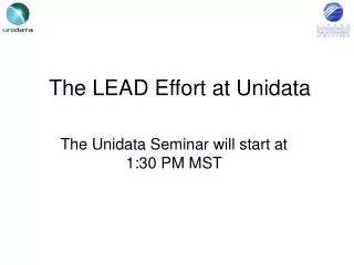 The LEAD Effort at Unidata
