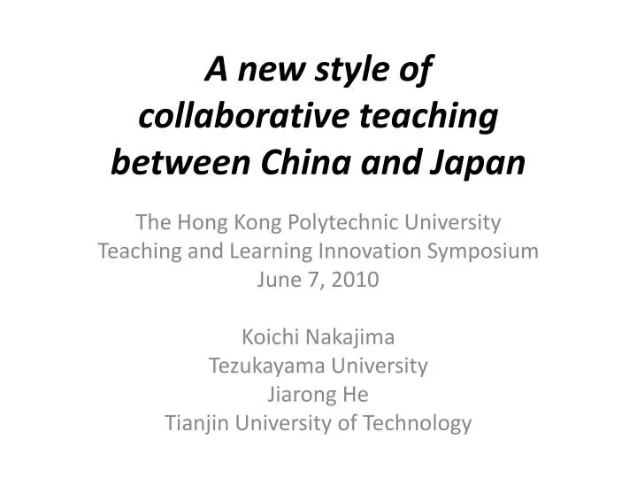 a new style of collaborative teaching between china and japan