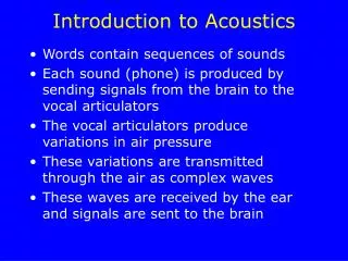 Introduction to Acoustics