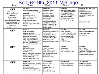 Sept 6 th -9th, 2011-McCage