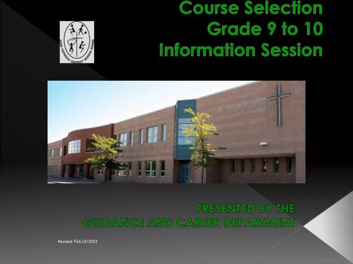 course selection grade 9 to 10 information session