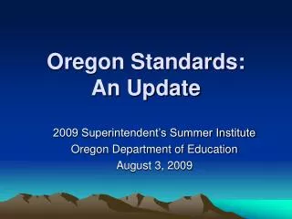 Oregon Standards: An Update