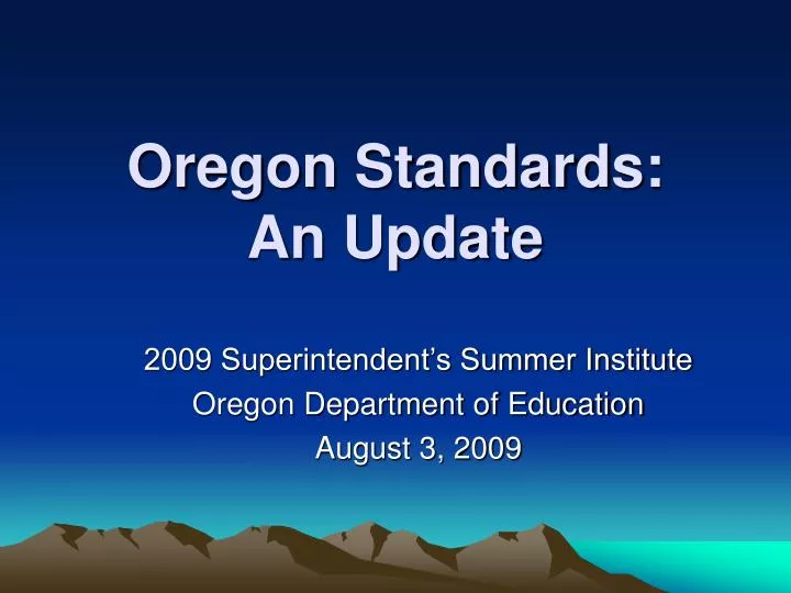 oregon standards an update