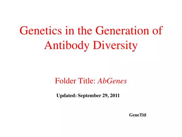 genetics in the generation of antibody diversity