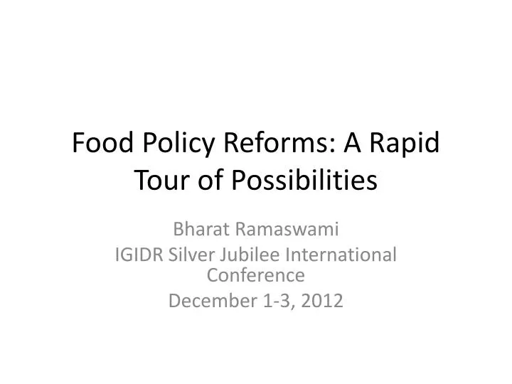 food policy reforms a rapid tour of possibilities