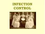 INFECTION CONTROL - slide 1