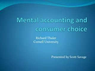 Mental accounting and consumer choice