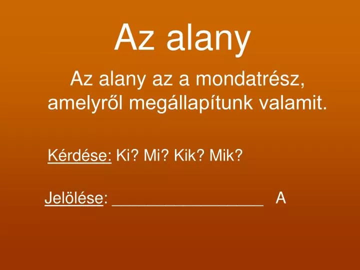 az alany