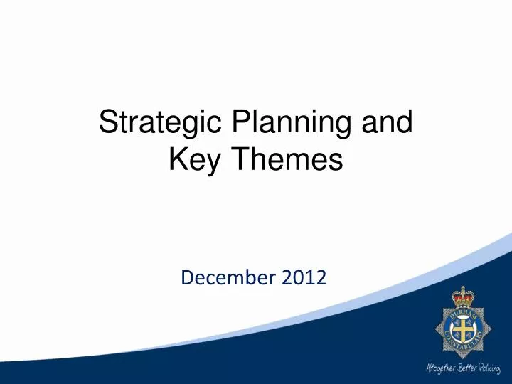 strategic planning and key themes