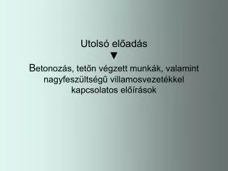 Beton-és vasbeton munkák