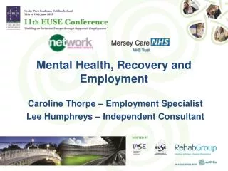 Mental Health, Recovery and Employment