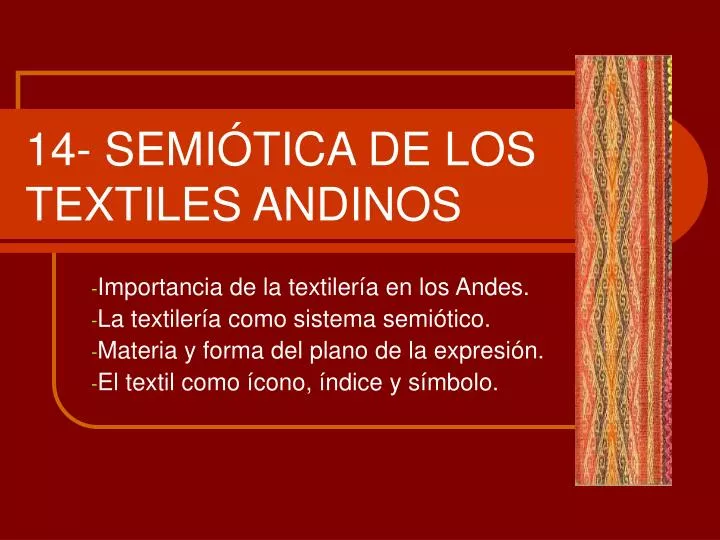 14 semi tica de los textiles andinos
