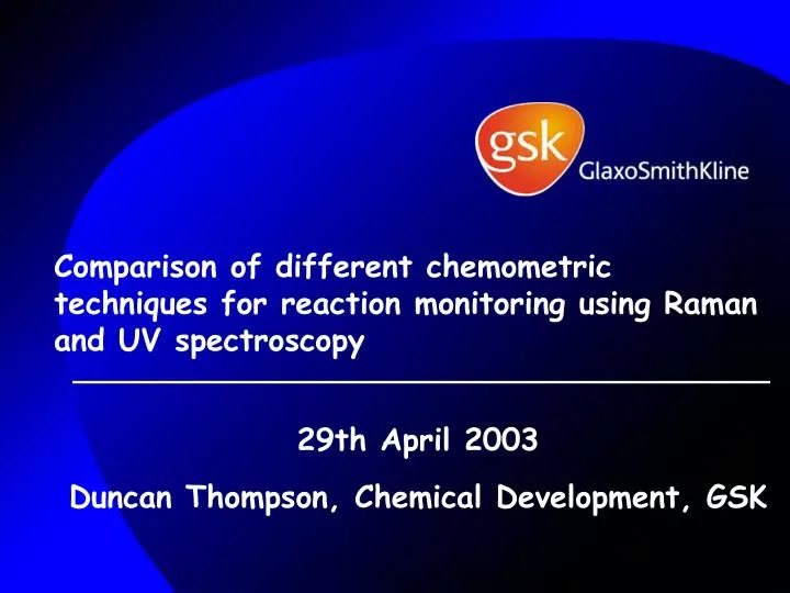 29th april 2003 duncan thompson chemical development gsk