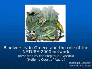 Biodiversity in Greece and the role of the NATURA 2000 network