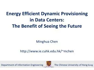 Energy Efficient Dynamic Provisioning in Data Centers : The Benefit of Seeing the Future