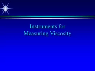 Instruments for Measuring Viscosity