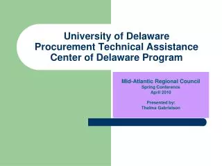 University of Delaware Procurement Technical Assistance Center of Delaware Program