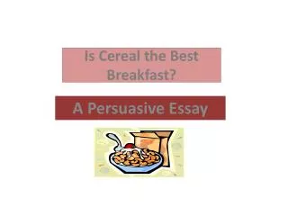 Is Cereal the Best Breakfast?