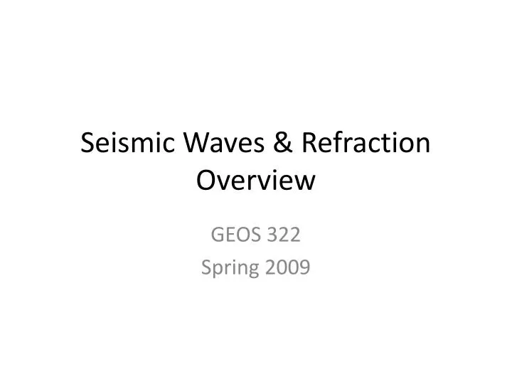 seismic waves refraction overview