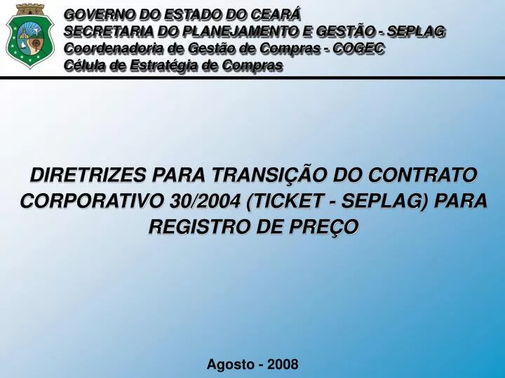 diretrizes para transi o do contrato corporativo 30 2004 ticket seplag para registro de pre o