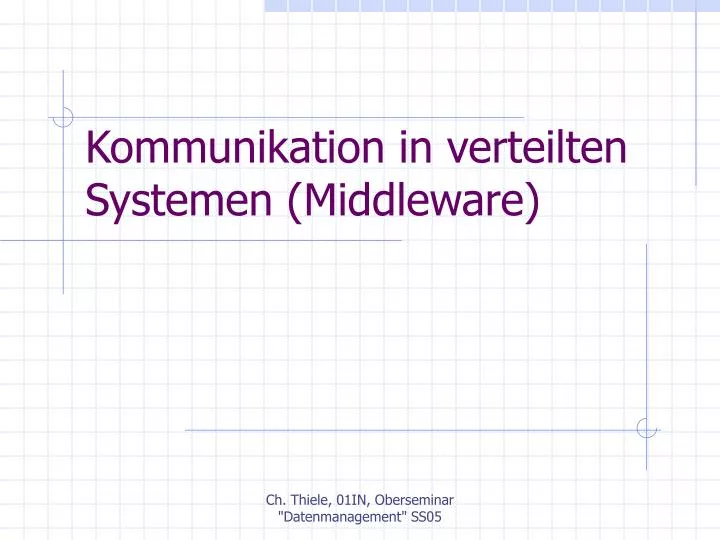 kommunikation in verteilten systemen middleware