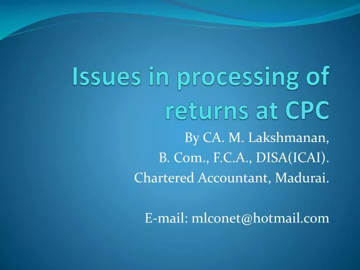 issues in processing of returns at cpc
