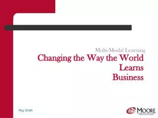 Changing the Way the World Learns Business