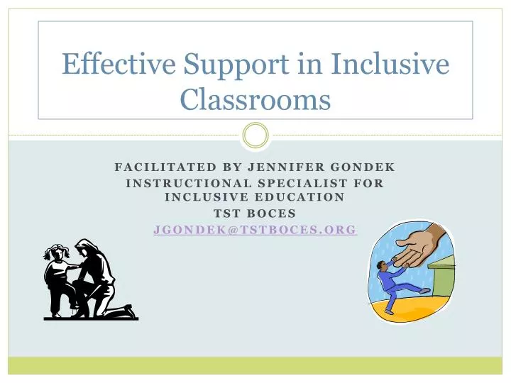 effective support in inclusive classrooms