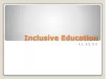 Inclusive Education - slide 1