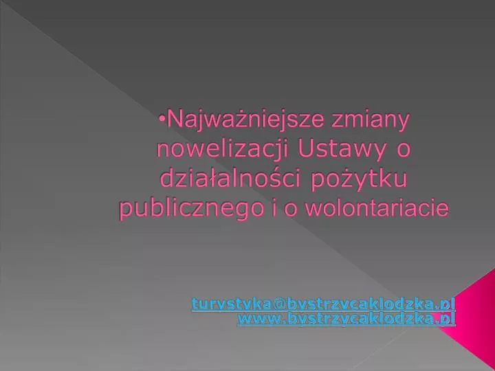 najwa niejsze zmiany n owelizacj i ustawy o dzia alno ci po ytku publicznego i o wolontariacie