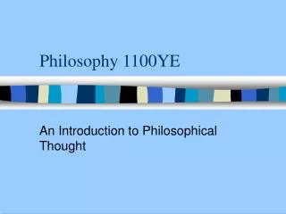 Philosophy 1100YE