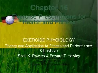 Chapter 16 Exercise Prescriptions for Health and Fitness