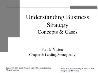 Understanding Business Strategy Concepts &amp; Cases