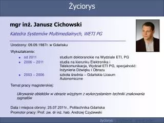 mgr in janusz cichowski katedra system w multimedialnych weti pg