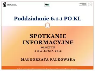 Poddziałanie 6.1.1 PO KL