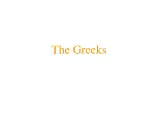 The Greeks