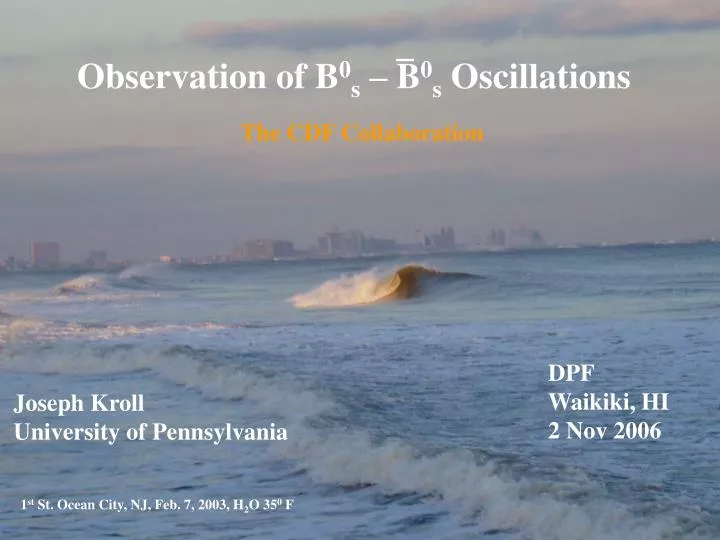 observation of b 0 s b 0 s oscillations