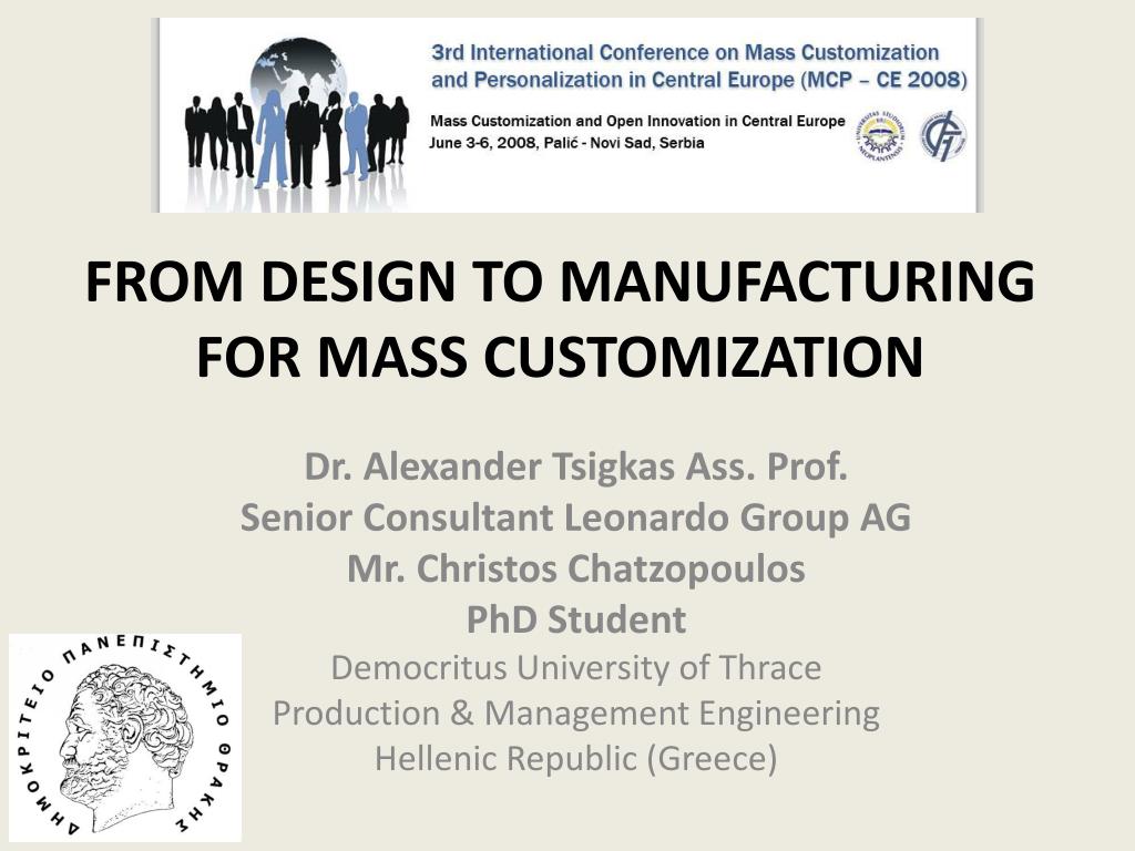 PPT - FROM DESIGN TO MANUFACTURING FOR MASS CUSTOMIZATION PowerPoint ...