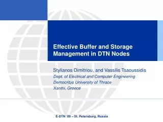 Effective Buffer and Storage Management in DTN Nodes