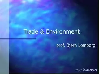 Trade &amp; Environment