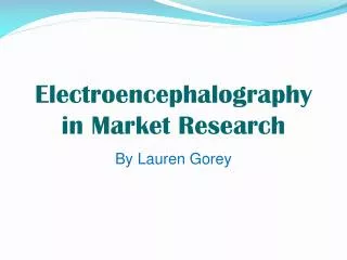 Electroencephalography in Market Research