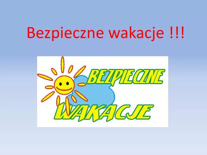 bezpieczne wakacje