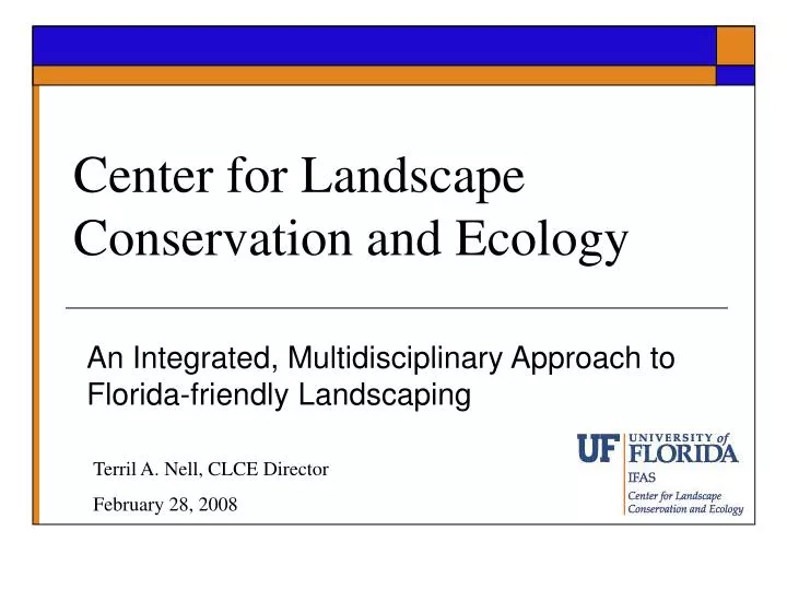 center for landscape conservation and ecology