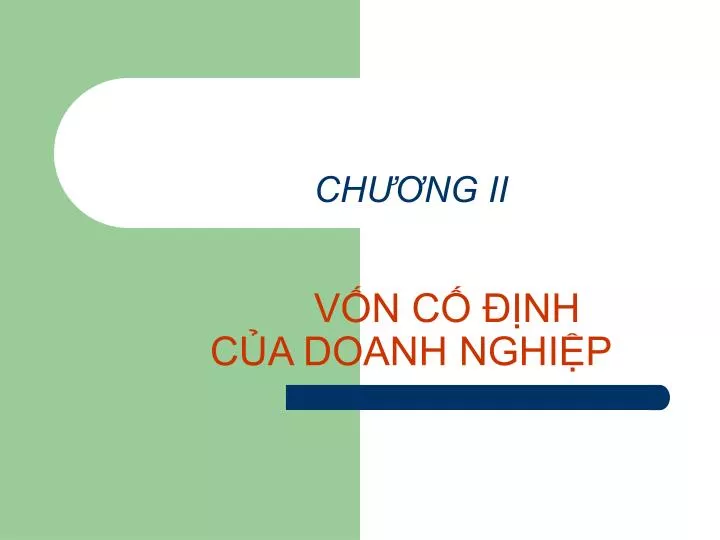 ch ng ii v n c nh c a doanh nghi p