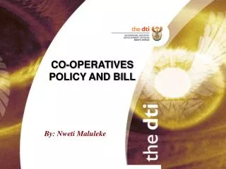 CO-OPERATIVES POLICY AND BILL